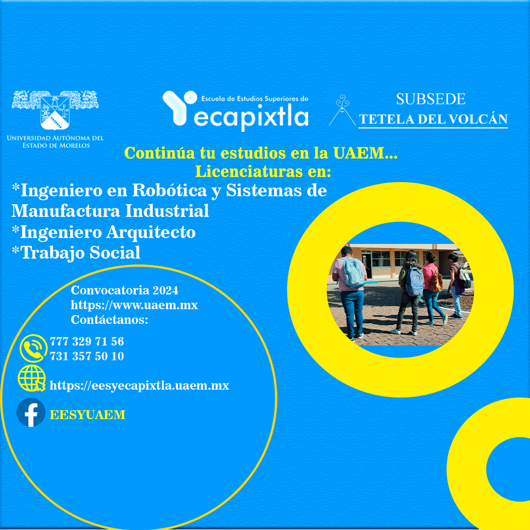 Oferta Académica - Escuela de Estudios Superiores de Yecapixtla | UAEM ...